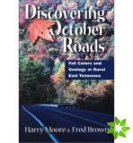 Discovering October Roads