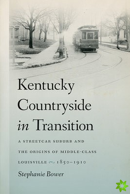 Kentucky Countryside in Transition