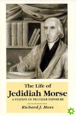 Life Of Jedidiah Morse
