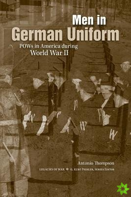 Men in German Uniform