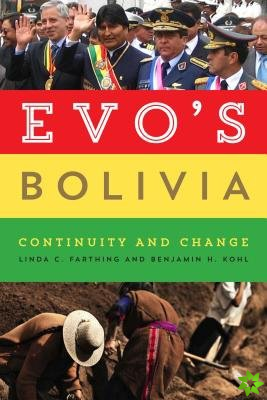 Evo's Bolivia