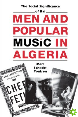 Men and Popular Music in Algeria