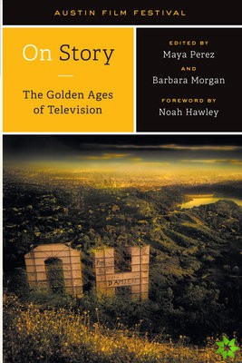 On Story-The Golden Ages of Television