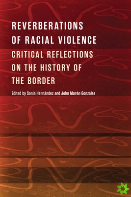 Reverberations of Racial Violence