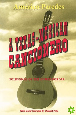 Texas-Mexican Cancionero