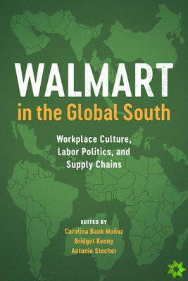Walmart in the Global South