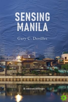 Sensing Manila