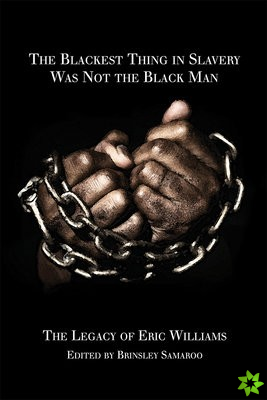 Blackest Thing in Slavery Was Not the Black Man