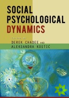 Social Psychological Dynamics