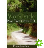Woodside, Pear Tree Grove P.O.