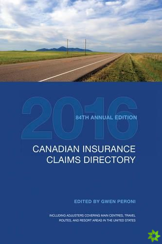 Canadian Insurance Claims Directory 2016