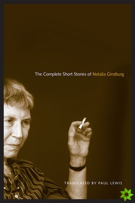 Complete Short Stories of Natalia Ginzburg