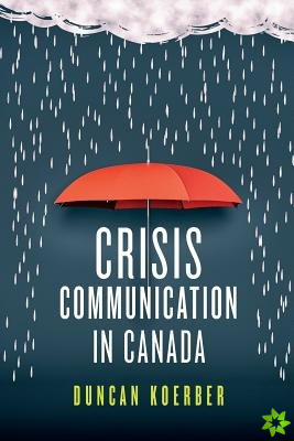 Crisis Communication in Canada
