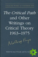 Critical Path and Other Writings on Critical Theory, 1963-1975