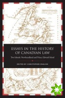 Essays in the History of Canadian Law, Volume IX