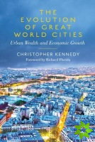 Evolution of Great World Cities