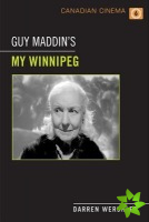 Guy Maddin's My Winnipeg
