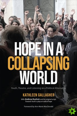 Hope in a Collapsing World