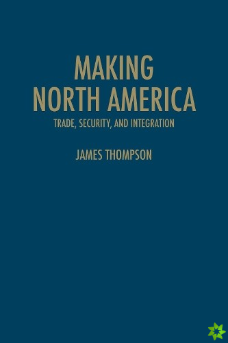 Making North America