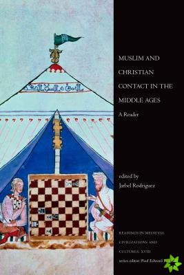 Muslim and Christian Contact in the Middle Ages