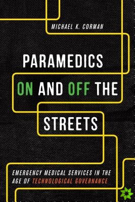 Paramedics On and Off the Streets