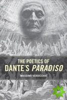 Poetics of Dante's Paradiso