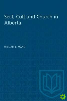 Sect, Cult, and Church in Alberta
