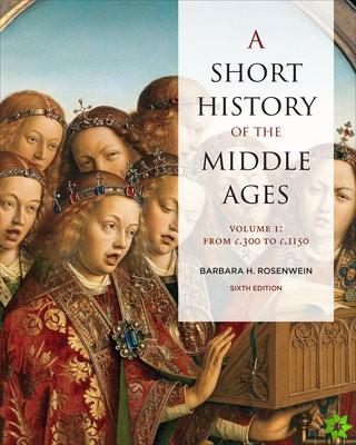 Short History of the Middle Ages, Volume I