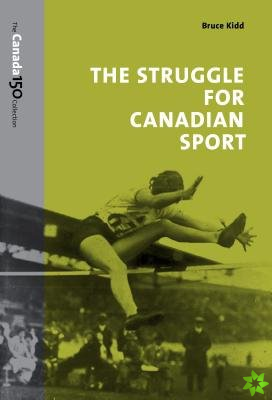 Struggle for Canadian Sport