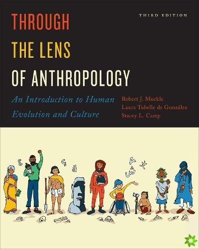 Through the Lens of Anthropology