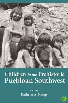Children in the Prehistoric Puebloan Southwest