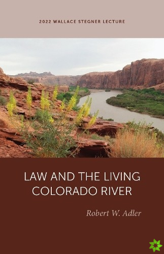 Law and the Living Colorado River