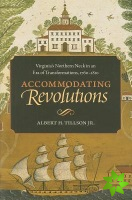 Accommodating Revolutions