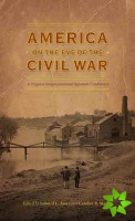 America on the Eve of the Civil War