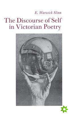 Discourse of Self in Victorian Poetry