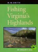 Fishing Virginia's Highlands