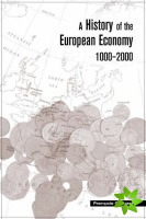 History of the European Economy 1000-2000