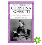 Letters of Christina Rossetti v. 4; 1887-1894