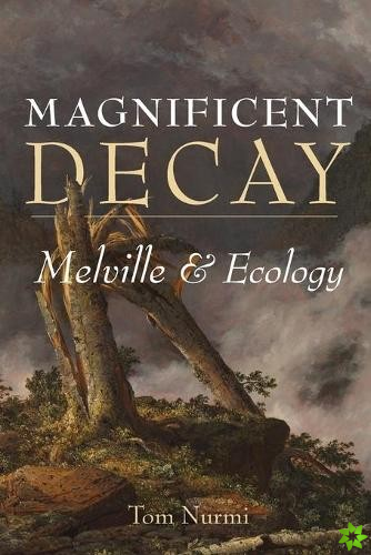 Magnificent Decay