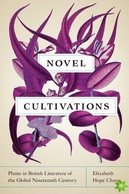 Novel Cultivations