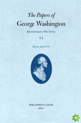 Papers George Washington Vol 14 Mar-April 1778