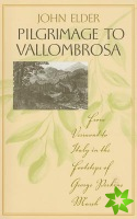 Pilgrimage to Vallombrosa