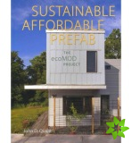 Sustainable, Affordable, Prefab