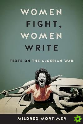 Women Fight, Women Write