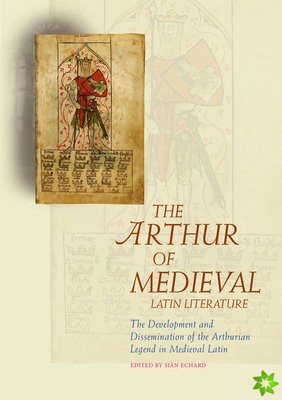 Arthur of Medieval Latin Literature