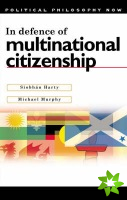 In Defence of Multinational Citizenship
