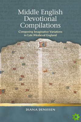 Middle English Devotional Compilations