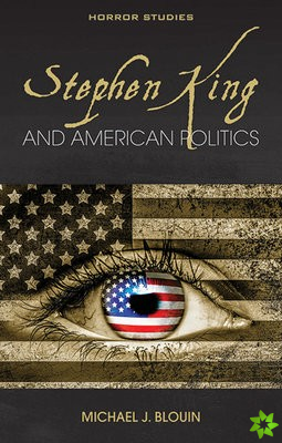 Stephen King and American Politics