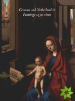 German and Netherlandish Paintings, 1450-1600