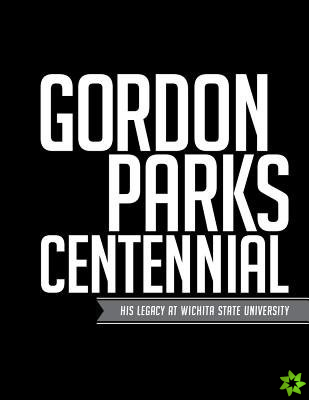 Gordon Parks Centennial
